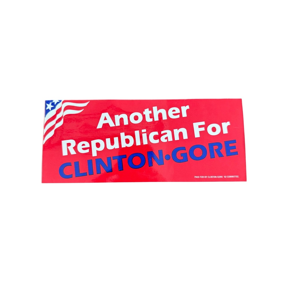 Vintage 1992 Another Republican For Clinton-Gore Bumper Sticker 9x4 Unused